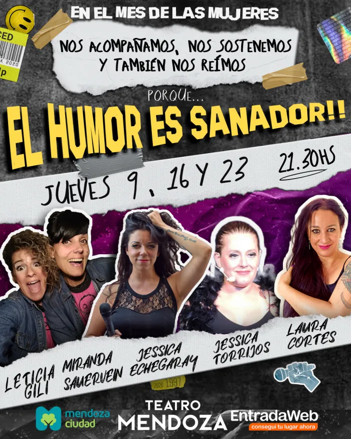 "El humor es sanador" se presentará los días 9, 16 y 23 de marzo en el Teatro Mendoza